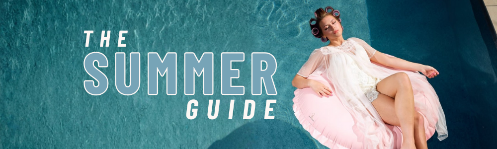 The Summer Guide